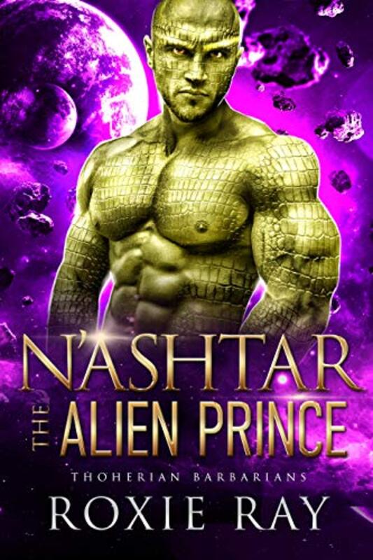 Book cover for "N'ashtar the Alien Prince" by Roxie Ray