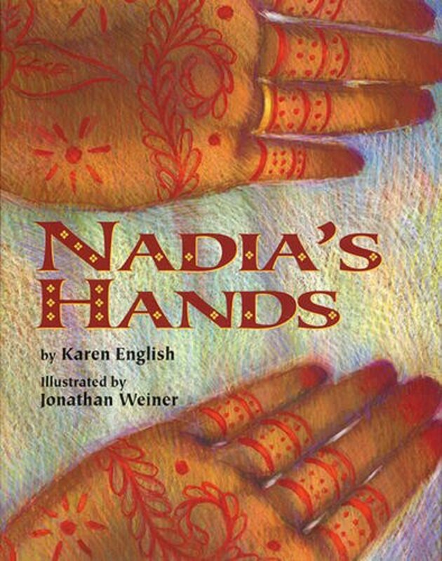 Book cover for "Nadia's Hands" by Karen English