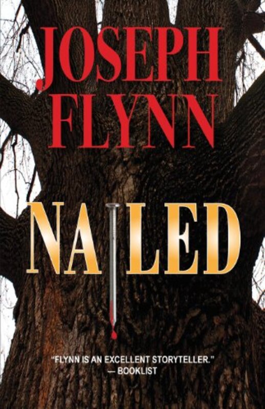 Book cover for "Nailed" by Joseph Flynn