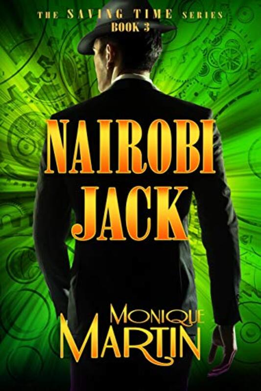 Book cover for "Nairobi Jack" by Monique Martin
