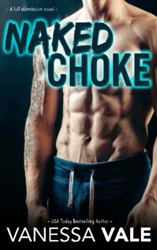 Book cover for "Naked Choke" by Vanessa Vale