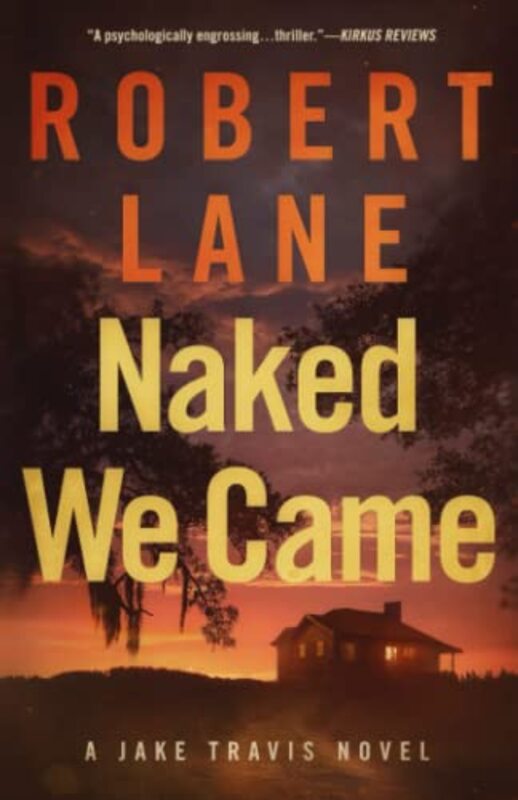 Book cover for "Naked We Came" by Robert Lane