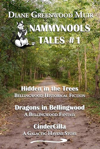 Book cover for "Nammynools Tales #1" by Diane Greenwood Muir