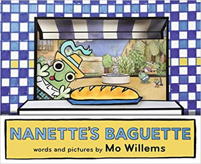 Book cover for "Nanette's Baguette" by Mo Willems