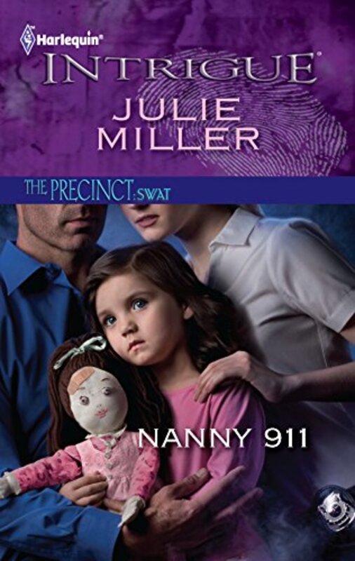 Book cover for "Nanny 911" by Julie Miller