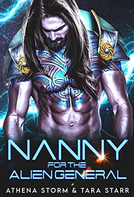 Book cover for "Nanny For The Alien General" by Athena Storm