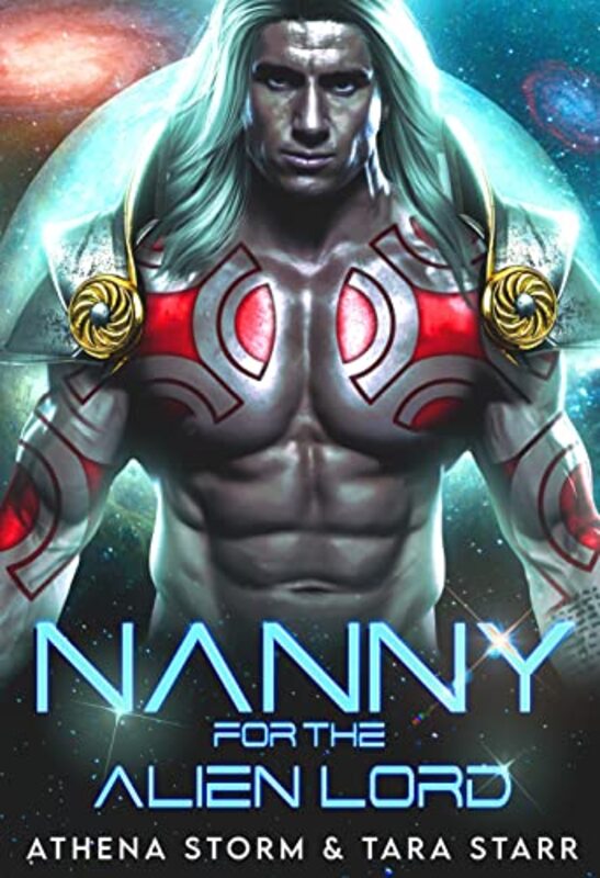 Book cover for "Nanny For The Alien Lord" by Athena Storm