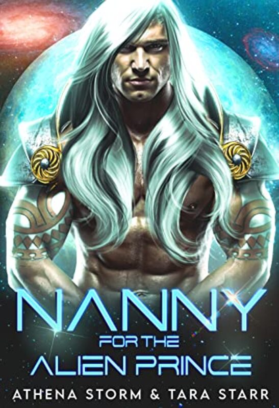 Book cover for "Nanny For The Alien Prince" by Athena Storm