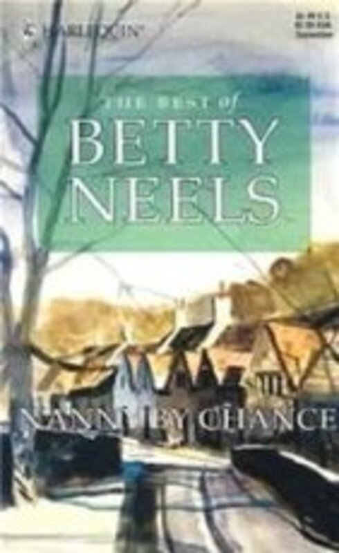 Book cover for "Nanny by Chance" by Betty Neels