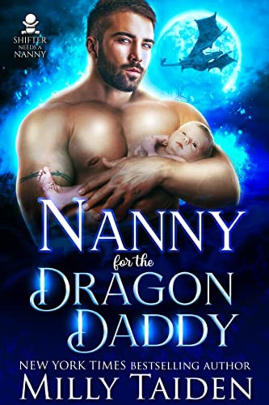 Book cover for "Nanny for the Dragon Daddy" by Milly Taiden