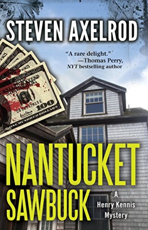Book cover for "Nantucket Sawbuck" by Steven Axelrod
