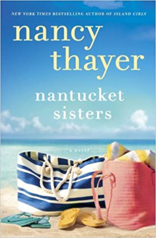 Book cover for "Nantucket Sisters" by Nancy Thayer