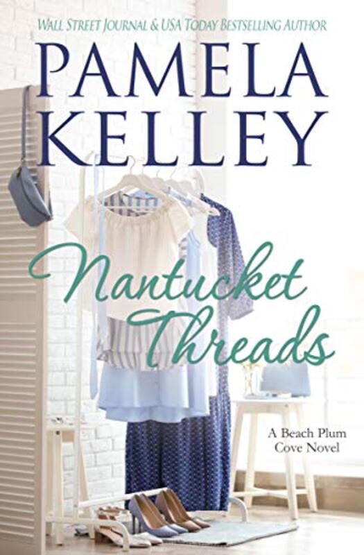 Book cover for "Nantucket Threads" by Pamela M Kelley