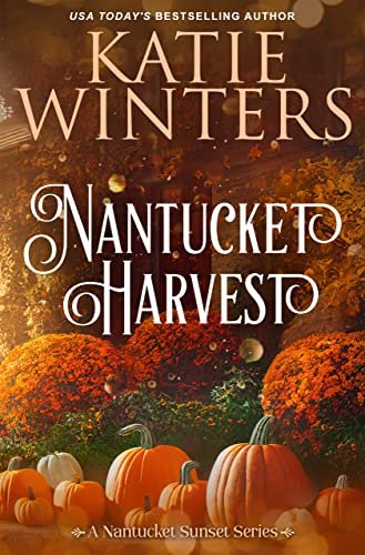 Book cover for "Nantucket Harvest" by Katie Winters