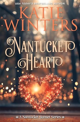 Book cover for "Nantucket Heart" by Katie Winters