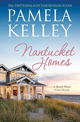 Book cover for "Nantucket Homes" by Pamela M Kelley