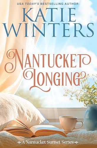 Book cover for "Nantucket Longing" by Katie Winters