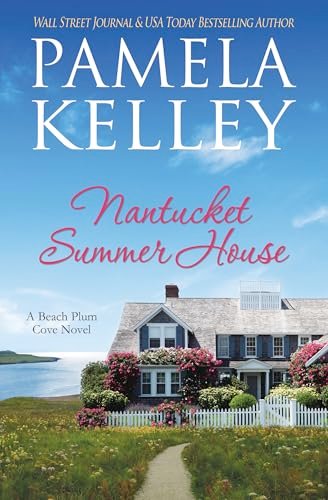 Book cover for "Nantucket Summer House" by Pamela M Kelley