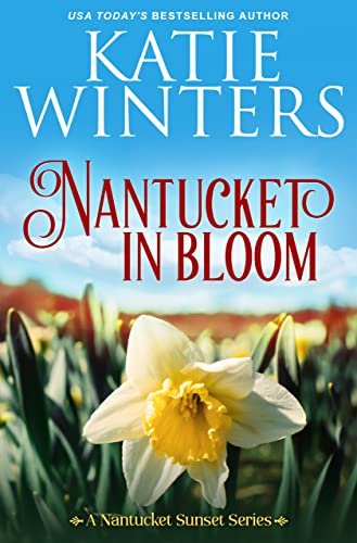 Book cover for "Nantucket in Bloom" by Katie Winters