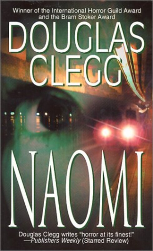Book cover for "Naomi" by Douglas Clegg