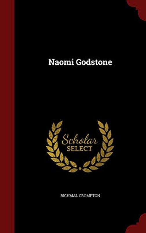 Book cover for "Naomi Godstone" by Richmal Crompton