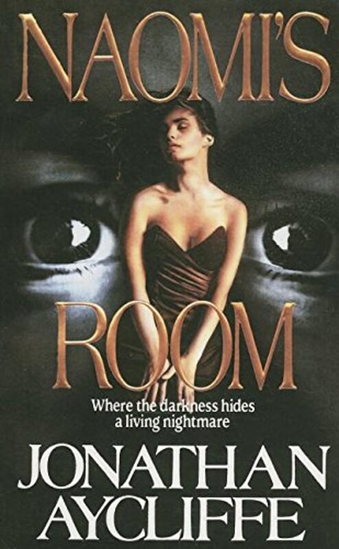 Book cover for "Naomi's Room" by Daniel Easterman