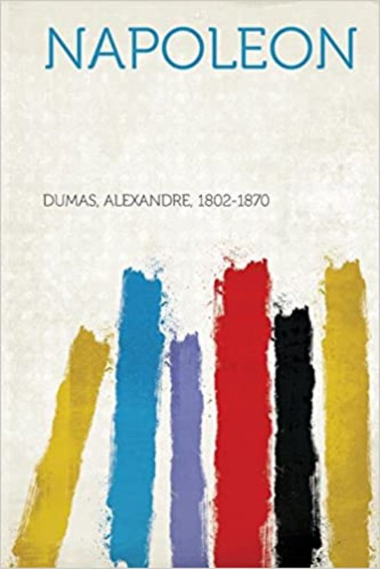 Book cover for "Napoleon" by Alexandre Dumas