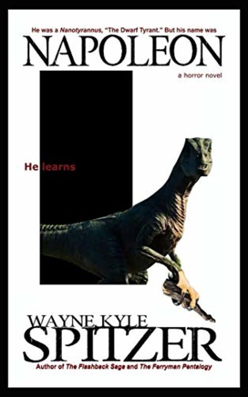 Book cover for "Napoleon" by Wayne Kyle Spitzer