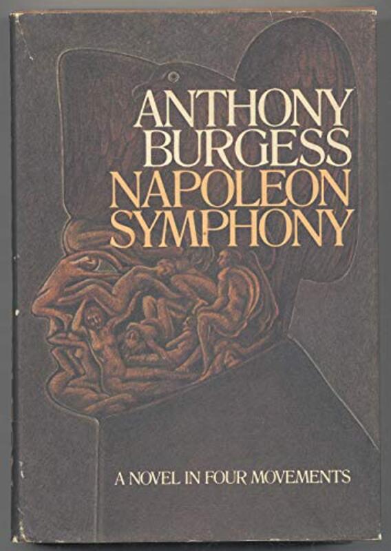 Book cover for "Napoleon Symphony" by Anthony Burgess