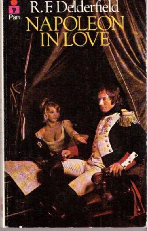 Book cover for "Napoleon in Love" by RF Delderfield