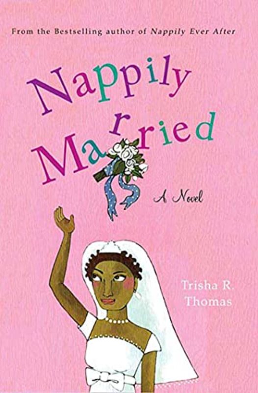 Book cover for "Nappily Married" by Trisha R Thomas