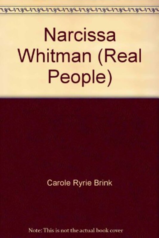 Book cover for "Narcissa Whitman" by Carol Ryrie Brink
