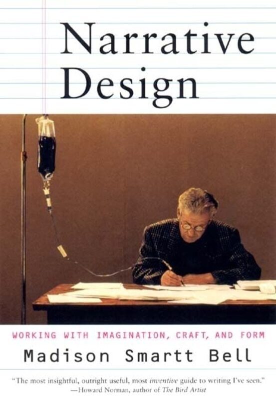 Book cover for "Narrative Design" by Madison Smartt Bell