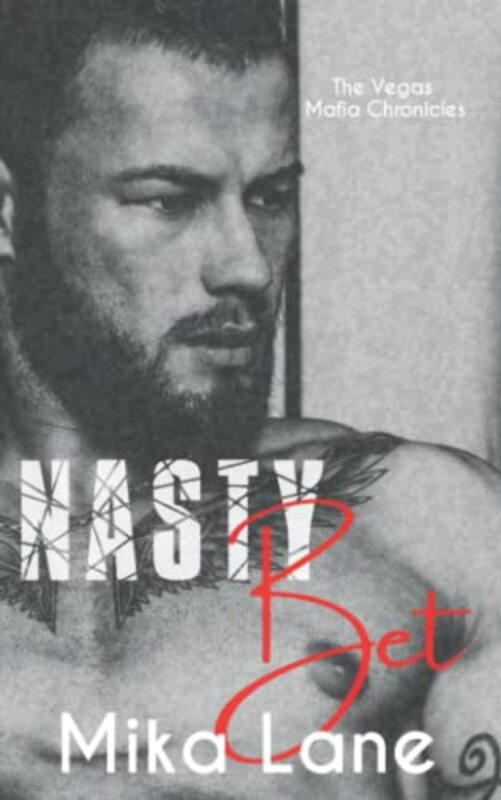 Book cover for "Nasty Bet" by Mika Lane