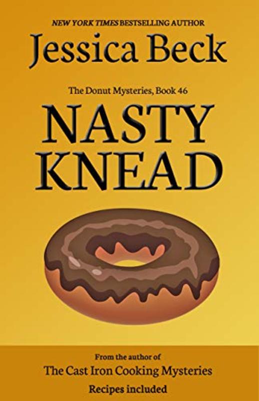 Book cover for "Nasty Knead" by Jessica Beck