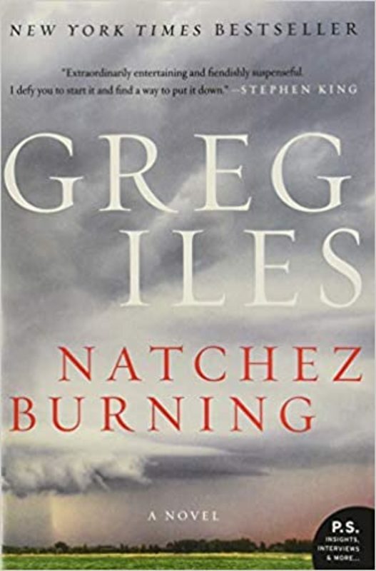 Book cover for "Natchez Burning" by Greg Iles