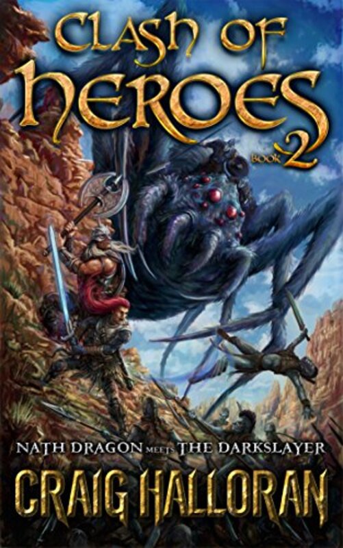 Book cover for "Nath Dragon Meets The Darkslayer, Book 2" by Craig Halloran