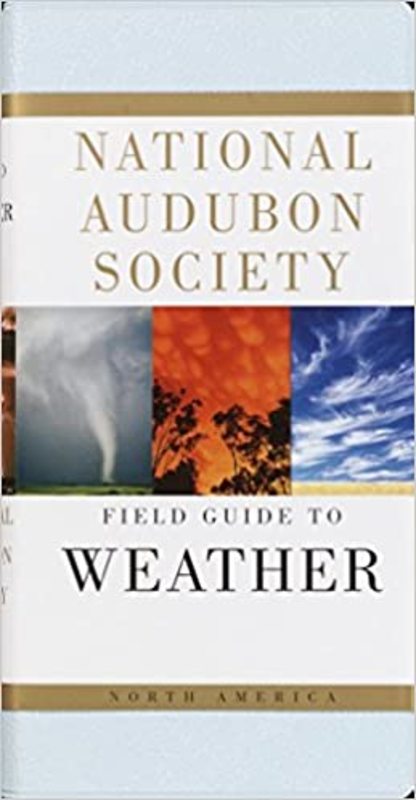 Book cover for "National Audubon Society Field Guide to Weather" by David Ludlum