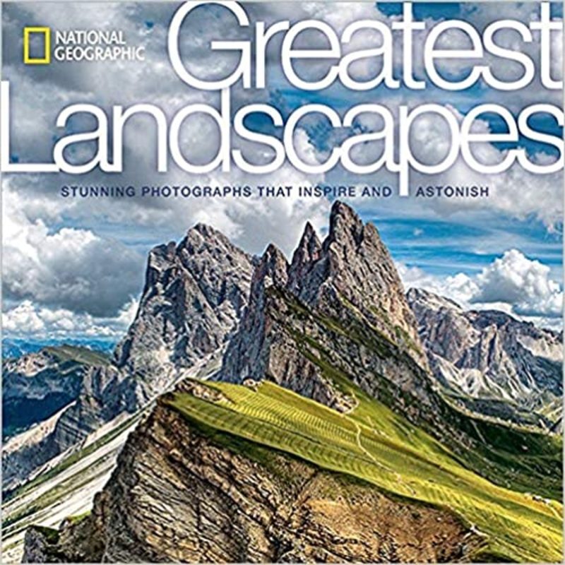 Book cover for "National Geographic Greatest Landscapes" by National Geographic