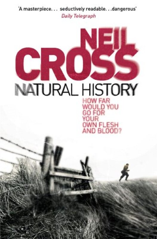 Book cover for "Natural History" by Neil Cross