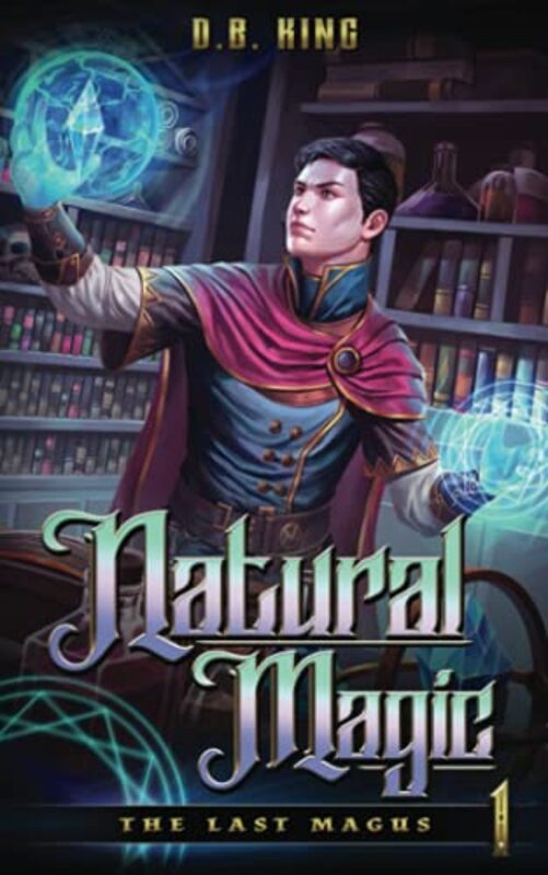 Book cover for "Natural Magic" by DB King