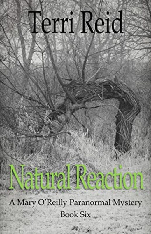 Book cover for "Natural Reaction" by Terri Reid
