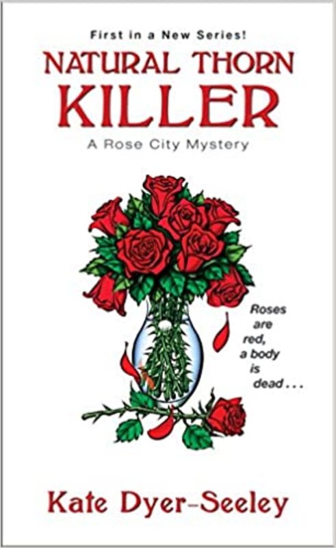 Book cover for "Natural Thorn Killer" by Kate Dyer Seeley
