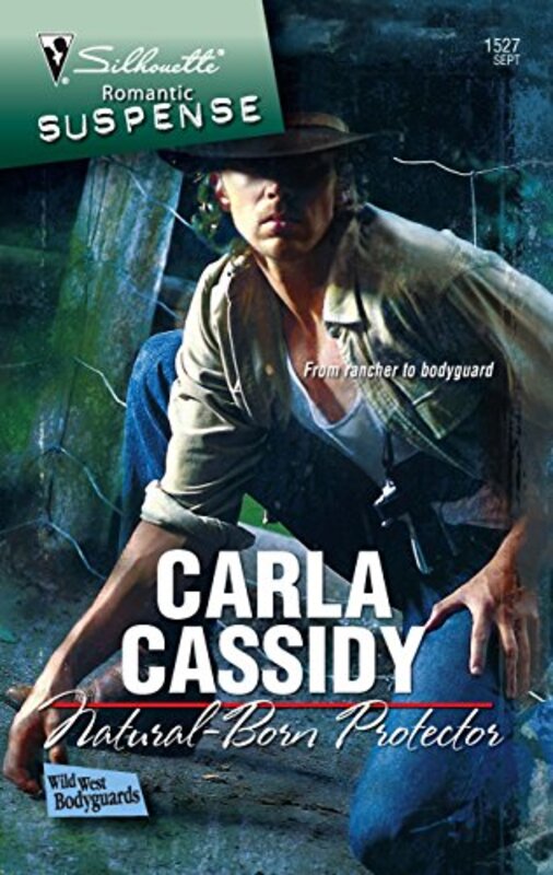 Book cover for "Natural-Born Protector" by Carla Cassidy
