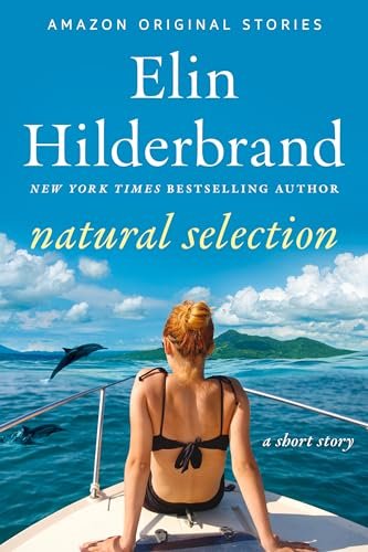 Book cover for "Natural Selection" by Elin Hilderbrand