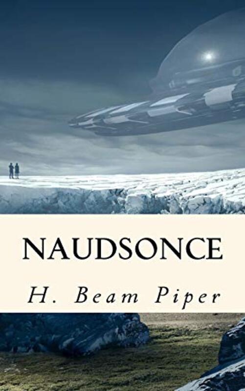 Book cover for "Naudsonce" by Henry H Beam Piper