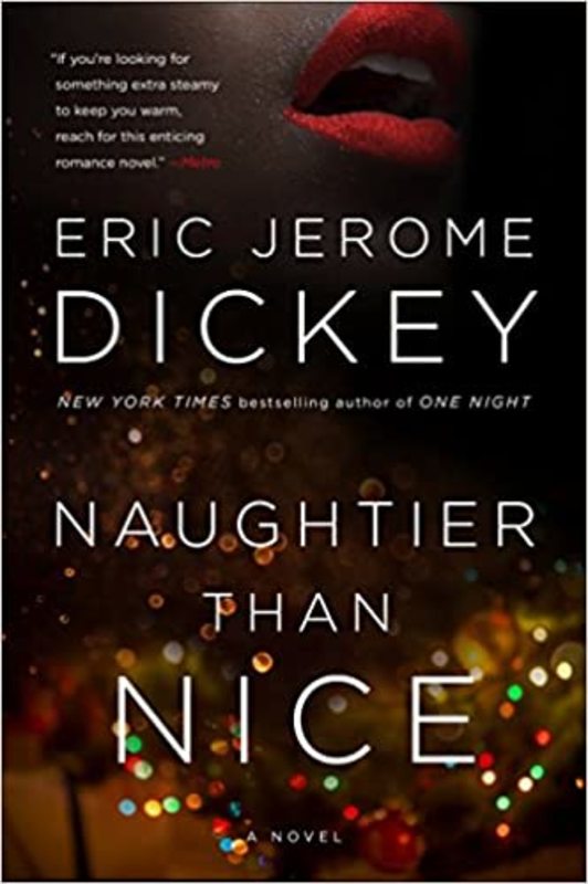 Book cover for "Naughtier Than Nice" by Eric Jerome Dickey
