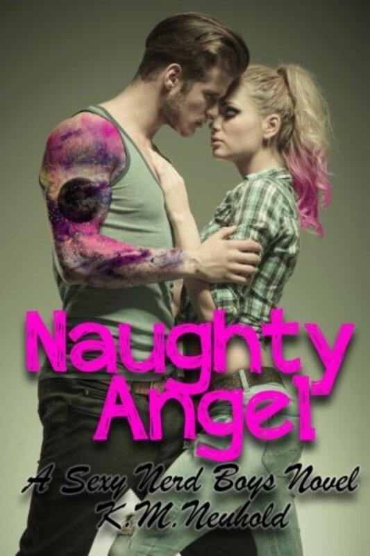 Book cover for "Naughty Angel" by KM Neuhold