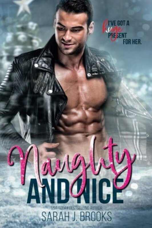 Book cover for "Naughty and Nice" by Sarah J Brooks