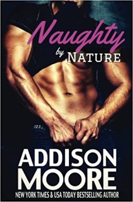 Book cover for "Naughty by Nature" by Addison Moore